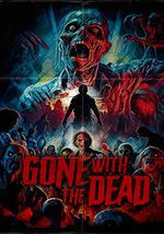 Toxic Lullaby/Gone with the Dead the Movie