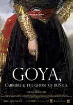 再見哥雅: 卡葉爾與布紐爾的最後巡禮