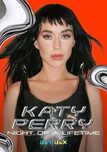 凱蒂·佩里 (Katy Perry)：一生難忘的夜晚