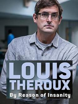 Louis Theroux：以精神病為名的犯罪